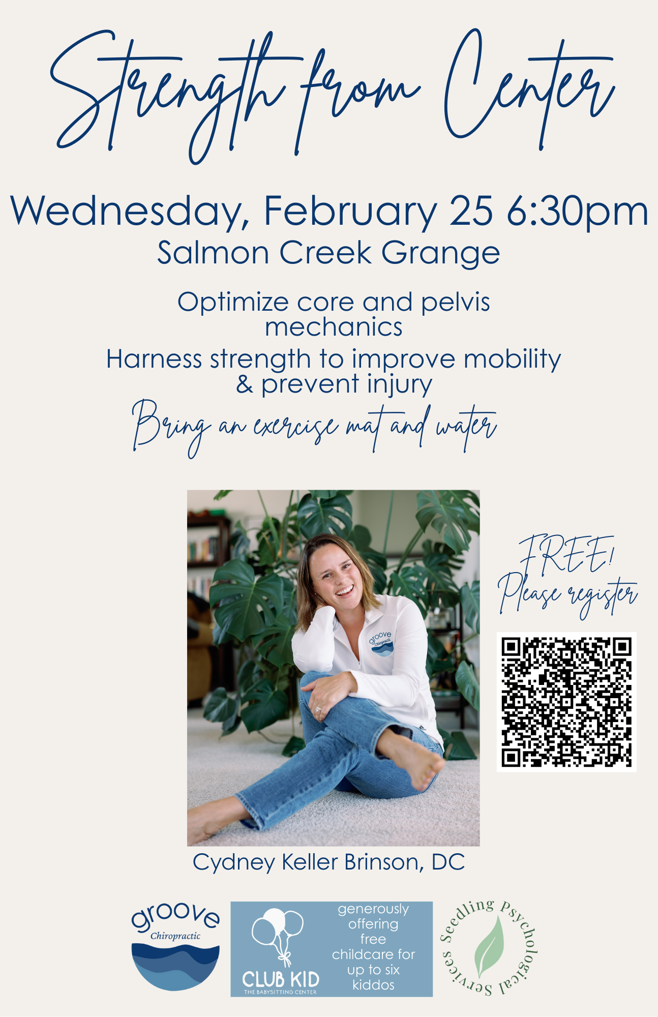 Flyer for Strength from Center workshop on February 25 at Salmon Creek Grange in Vancouver, WA, featuring Dr. Cydney Keller Brinson and details about optimizing core and pelvis mechanics.